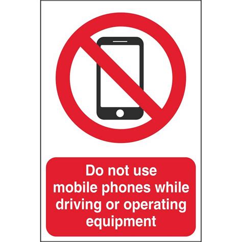 Do Not Use Mobile Phones Signs Prohibitory Workplace Safety Signs