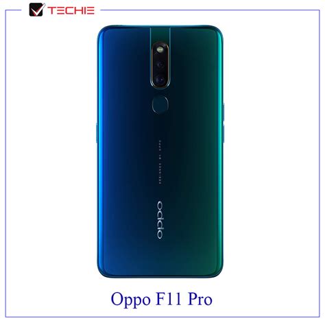 Oppo F11 Pro Price And Full Specifications In Bd Techie