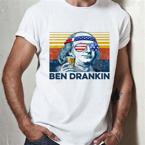 Vintage Ben Drankin Benjamin Franklin Independence Day Shirt Hoodie