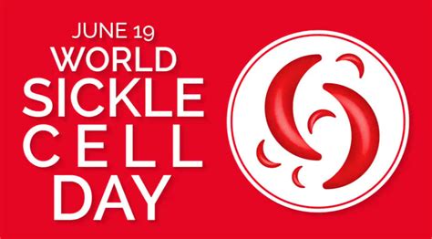 World Sickle Cell Awareness Day Understanding Sickle Cell Disease