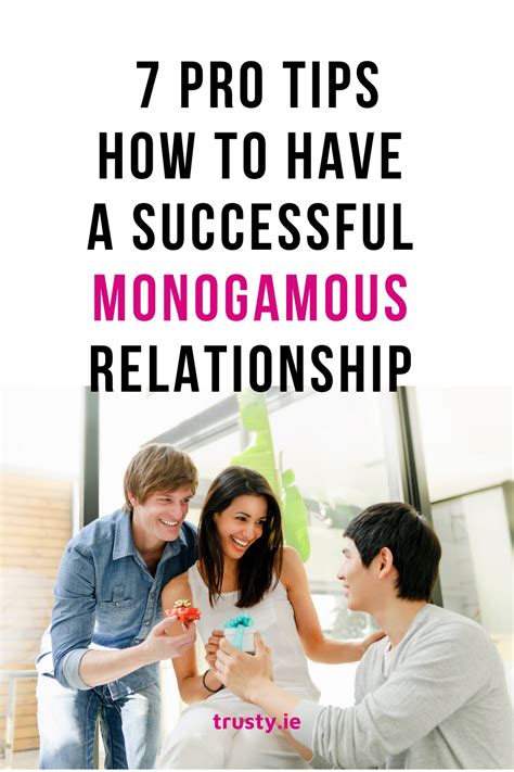 Tips For Monogamous Relationship Relationship Relationship Advice