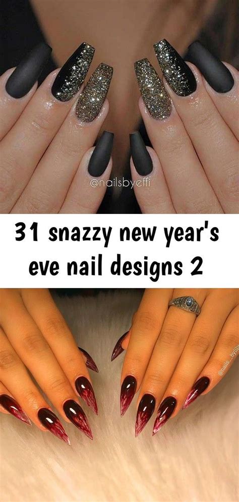 31 Snazzy New Years Eve Nail Designs 2 New Years Eve Nails New