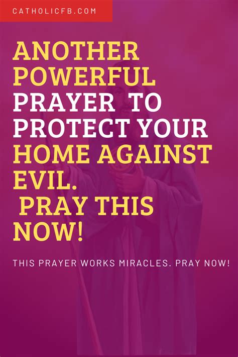 This Is Another Powerful Prayer To Protect Your Home Against Evil Pray