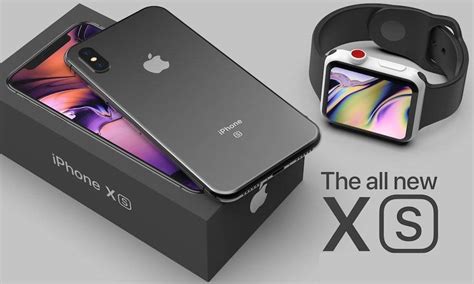 Introducing The All New Iphone Xs Xs Plus For 2018