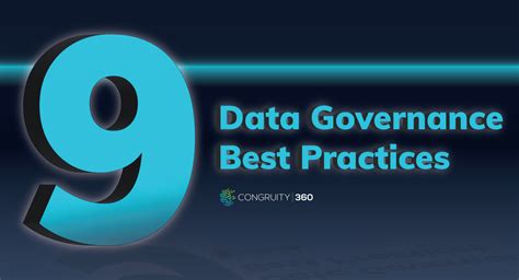 9 Data Governance Best Practices For Your Business Congruity 360