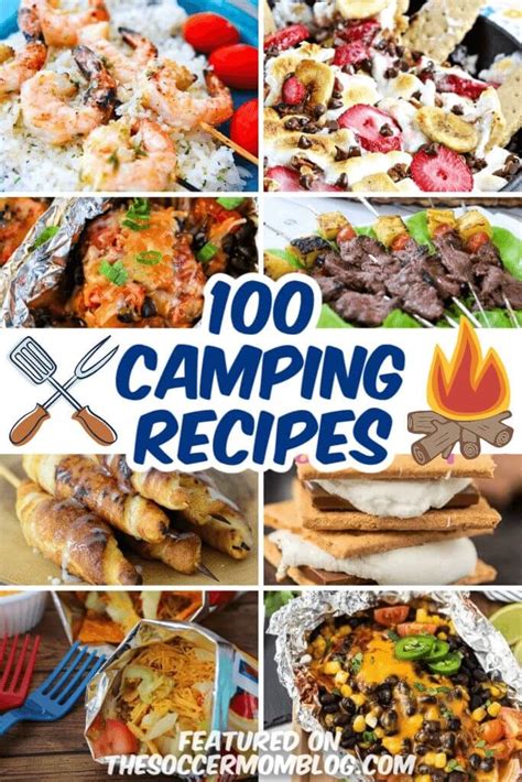 100 Easy Camping Recipes The Soccer Mom Blog