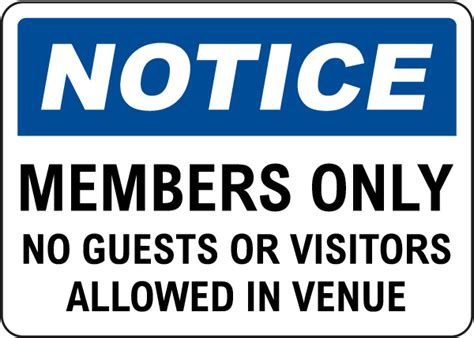 Members Only No Guests Or Visitors Allowed Sign D6683