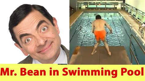 Mr Bean Swimming Pool Hilarious Laugh Riot Youtube
