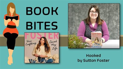 Bookbites 9 Sutton Foster Gets Hooked On Crafting To Save Her