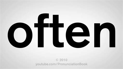 Check spelling or type a new query. How To Pronounce Often - YouTube