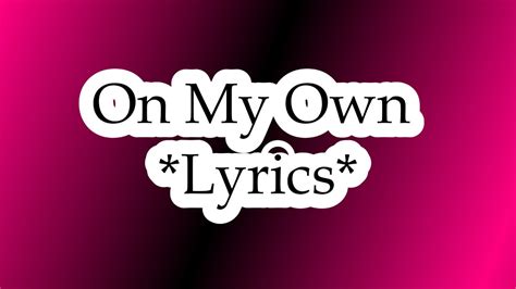 On My Own By Ashes Remain Lyrics Youtube