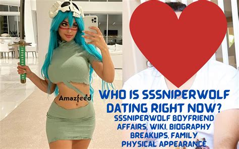 Who Is Sssniperwolf Dating Right Now Sssniperwolf Boyfriend Affairs