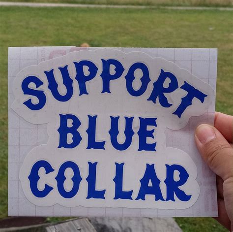 Support Blue Collar Decal Blue Collar Car Decal Truck Decal Etsy