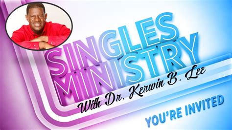 Singles Meet Greet With Dr Kerwin B Lee