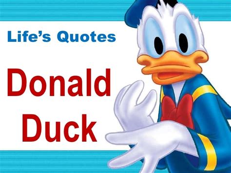 Love Donald Duck Quotes Quotesgram
