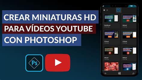 Cómo Crear Miniaturas HD para Videos de YouTube con Photoshop YouTube