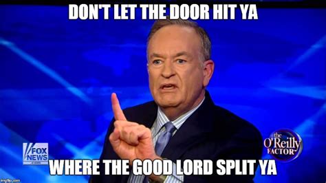 Image Tagged In Bill Oreilly Imgflip