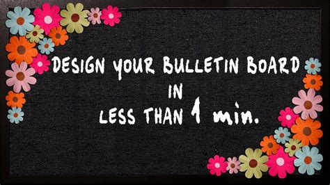 Design Bulletin Board In Less Than 1 Min You