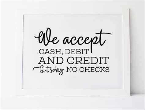 It kept saying your debit card doesn't support instant deposit. Payment Sign We Accept Cash Debit And Credit But Sorry No | Etsy | Printable wedding sign ...