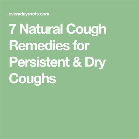 7 Natural Cough Remedies For Persistent And Dry Coughs Dry Cough