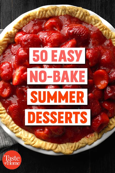 50 Easy No Bake Summer Desserts No Bake Summer Desserts Easy Summer Desserts Summer Dessert
