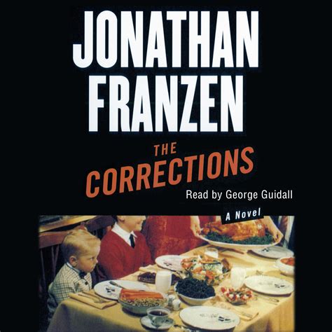 The Corrections Audiobook By Jonathan Franzen George Guidall