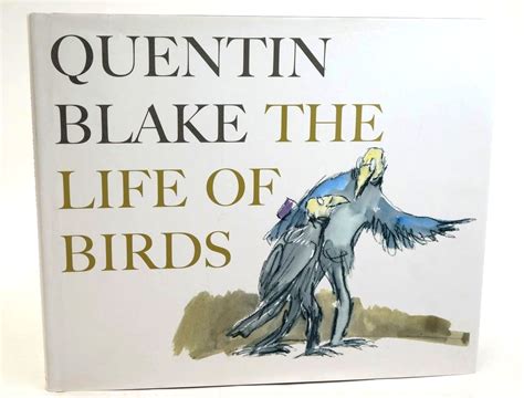Stella And Roses Books The Life Of Birds Written By Quentin Blake