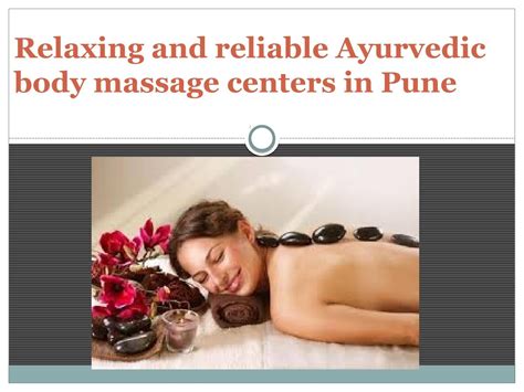 relaxing and reliable ayurvedic body massage centers in pune by aurathaispasalon issuu