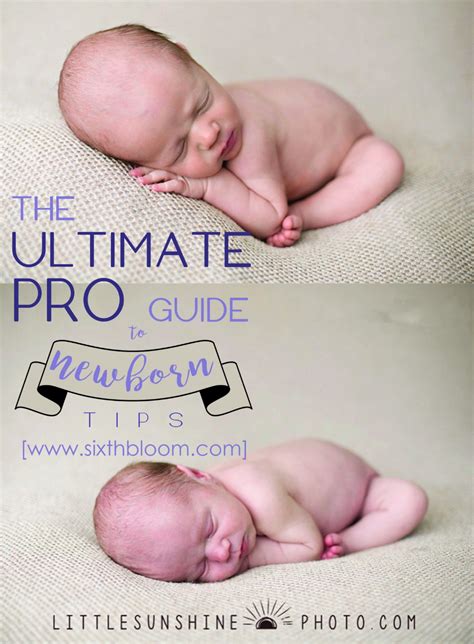 Ultimate Guide To Pro Newborn Photos Newborn Hacks Baby Hacks Newborn