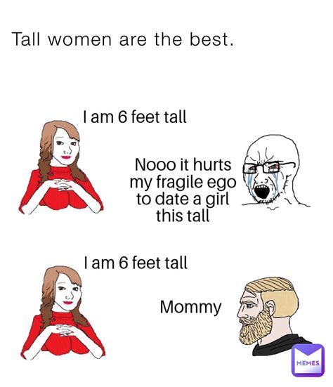 Tall Women Are The Best Cursedmemes69 Memes