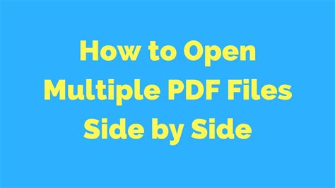 How To Open Multiple Pdf Files Side By Side Youtube