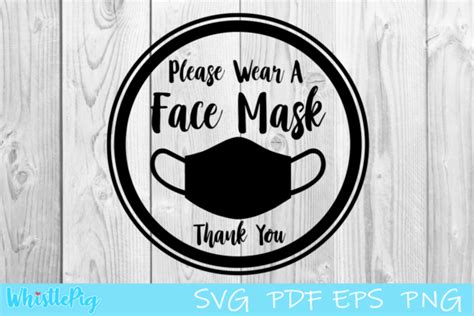 Face Mask Sign Please Wear A Mask Free Svg Design Free Svg