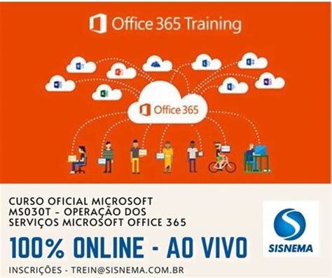 Operando Os Serviços Do Microsoft Office 365 Sisnema Inovação E