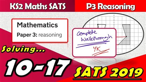 Ks2 Maths Sats 2019 Paper 3 Reasoning Questions 10 17 Walkthrough
