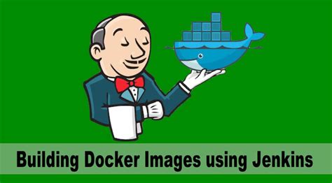 How To Build Docker Image Using Jenkins About Dock Photos Mtgimageorg