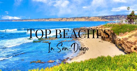 Top Beaches San Diego Velocity Realty Blog