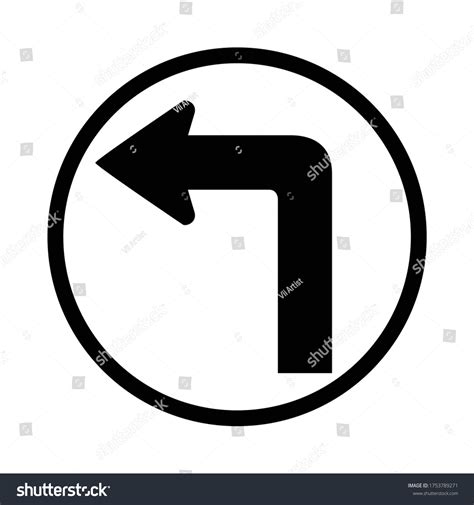 Turn Left Sign Turn Left Signal Stock Vector Royalty Free 1753789271