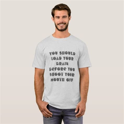 Funny Clever Quote T Shirt