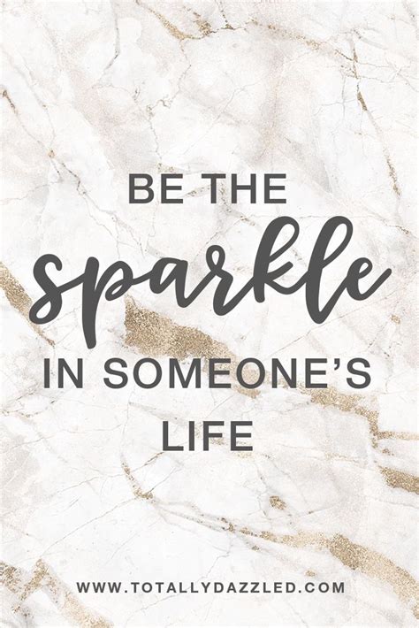 50 Sparkle Quotes Free Printable Download Sparkle Quotes Quotes