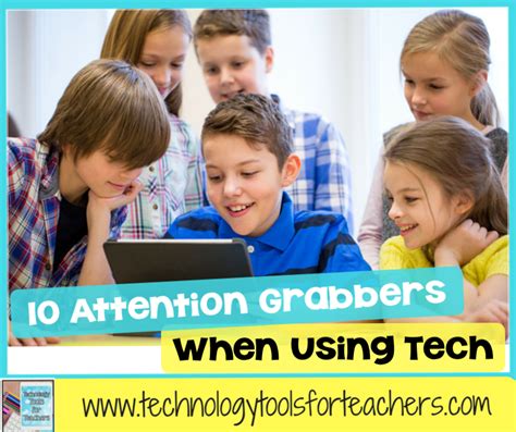 Technology Teaching Resources With Brittany Washburn 10 Attention Grabbers To Try When Using Tech