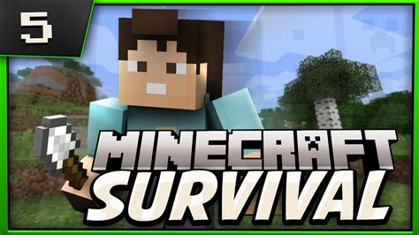 Minecraft Survival Lets Play Ep5 Moving Out Youtube
