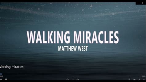 walking miracles matthew west lyrics youtube