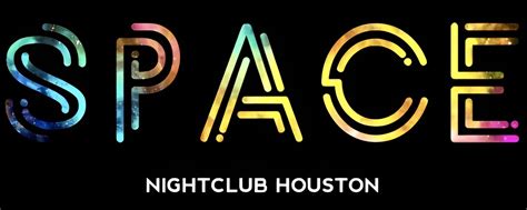 Space Nightclub Houston Free Entry 5 Drinks 200 Bottles Til 11pm