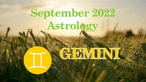 Gemini ♊️ Astrology September 2022 Youtube