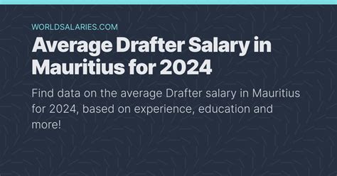 Average Drafter Salary In Mauritius For 2024