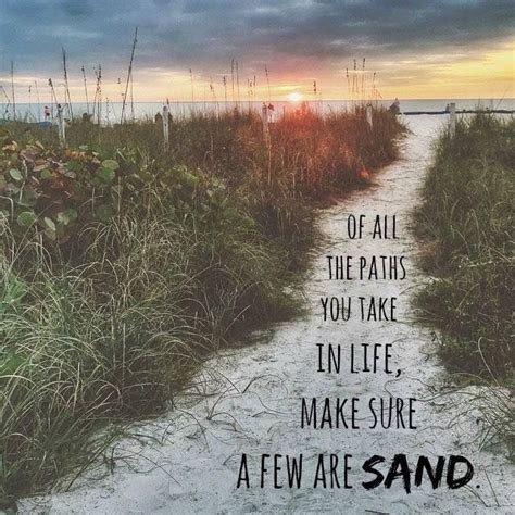 Beach Path To The Ocean Inspirational Beach Quotes Marco Island Love