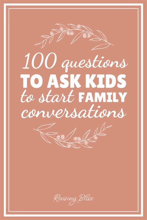 100 Questions To Ask Kids Great Conversation Starters