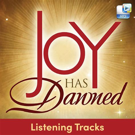 Joy Has Dawned Downloadable Listening Tracks Full Album Lifeway