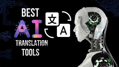 Best Ai Translation Tools In 2023 Software Accountant