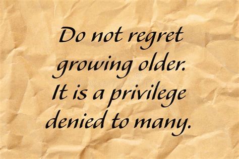 Do Not Regret Growing Older Positive Aging Quote Stock Illustration